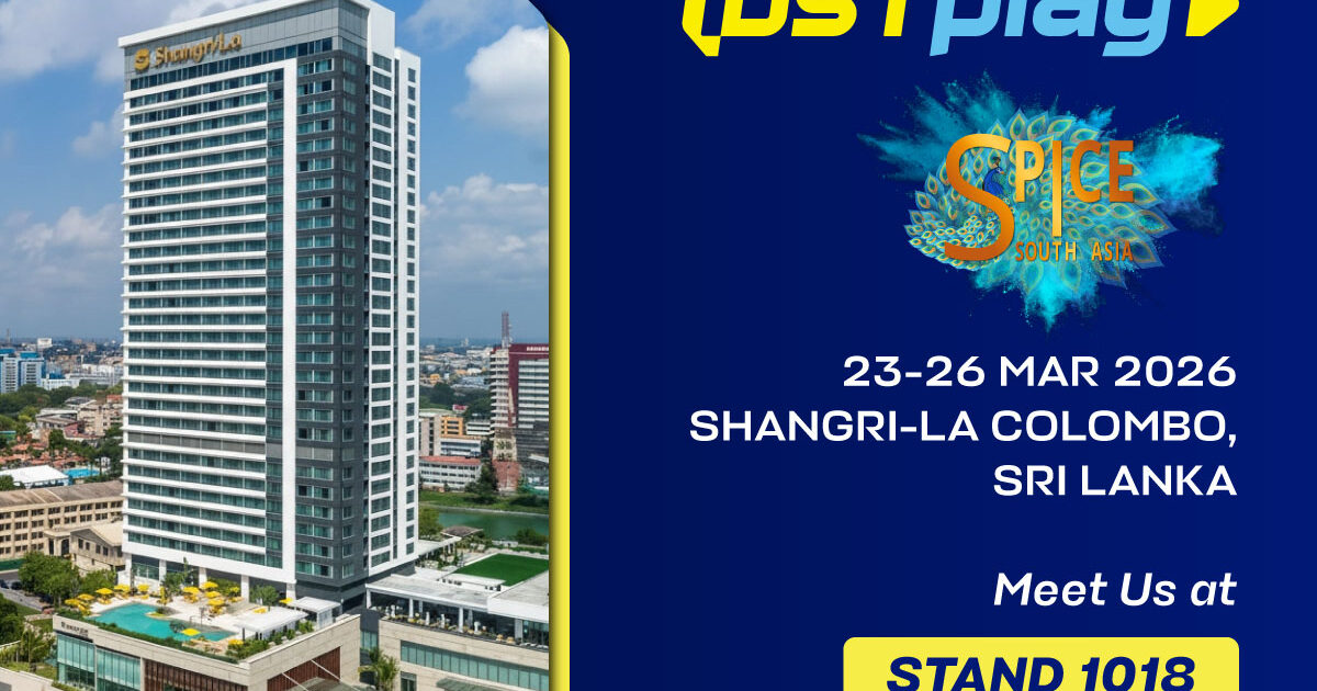 DSTPLAY确认参展SPiCE南亚2026：深耕新兴市场，展示最新娱乐内容