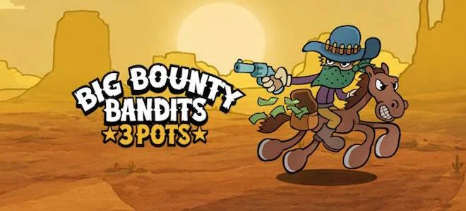 狂野西部淘金热：Big Bounty Bandits: 3 Pots 老虎机深度解析