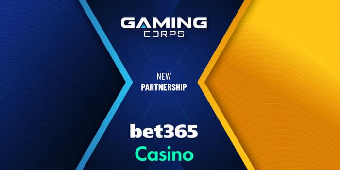 Gaming Corps携手bet365,全球iGaming版图再扩张 Gaming Corps携手bet365,全球iGaming版图再扩张