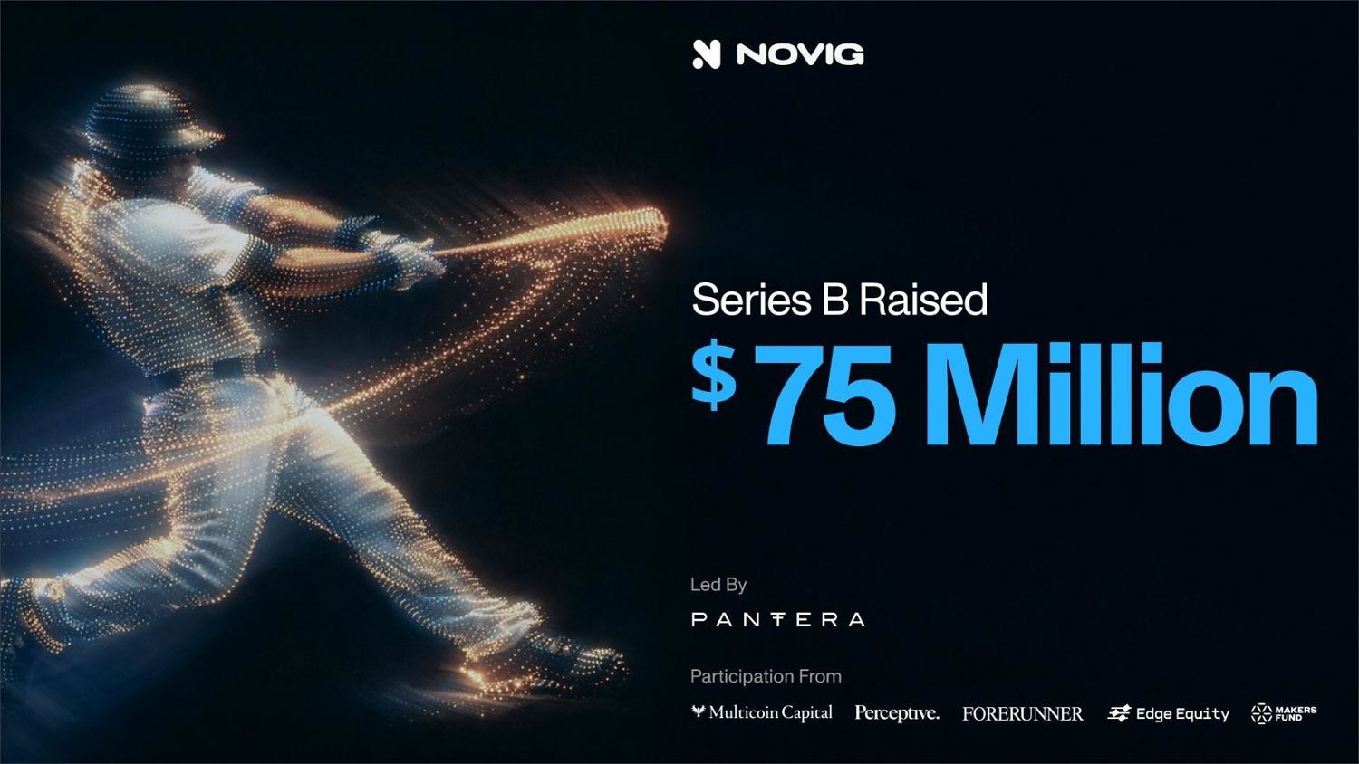 诺维格（Novig）完成7500万美元B轮融资，剑指体育预测市场新格局